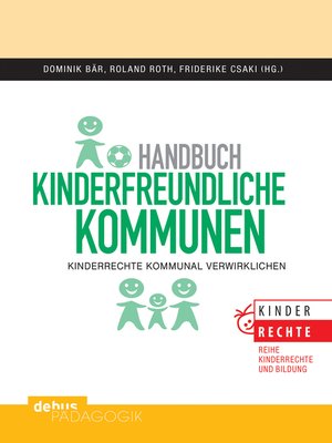 cover image of Handbuch kinderfreundliche Kommunen